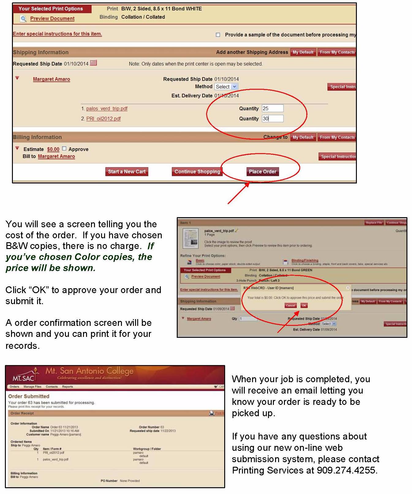 A screen will display your order's cost. Click OK to confirm your order.